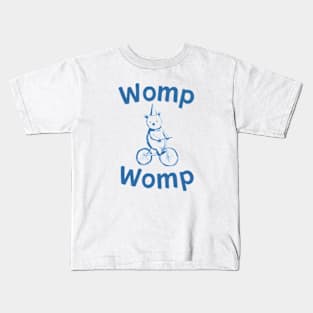 WOMP WOMP Kids T-Shirt